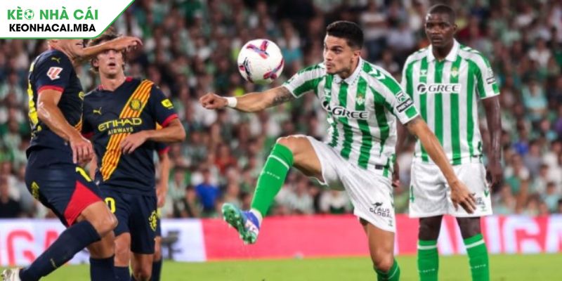 Soi kèo tài xỉu trận Girona vs Real Betis (02:00 22/04)