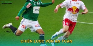 Chiến Lược Vốn An Toàn – Lá Chắn Bảo Vệ Tài Khoản Của Bạn Tại Keonhacai