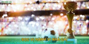 Đọc Vị Hành Vi Nhà Cái – Hiểu Rõ Đối Thủ Để Chiến Thắng Tại Keo Nha Cai