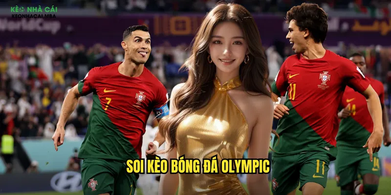 soi kèo bóng đá Olympic