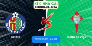 Soi kèo Getafe vs Celta de Vigo