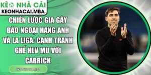 Chiến lược gia gây bão