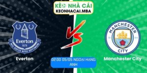 Everton vs Manchester City