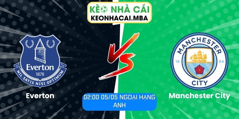 Everton vs Manchester City