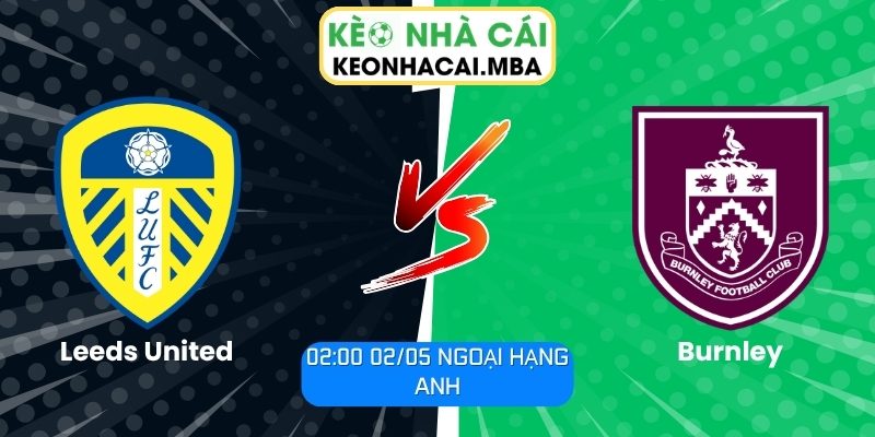 Leeds United vs Burnley