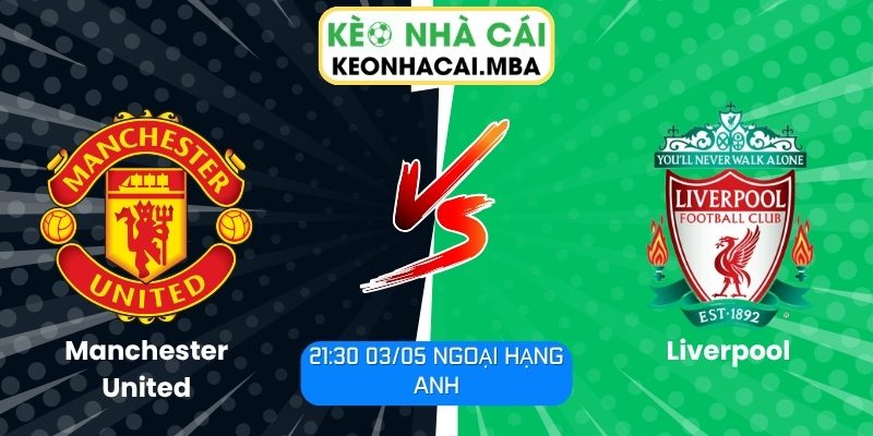 Manchester United vs Liverpool