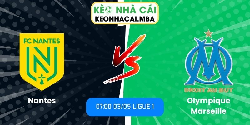 Nantes vs Olympique Marseille