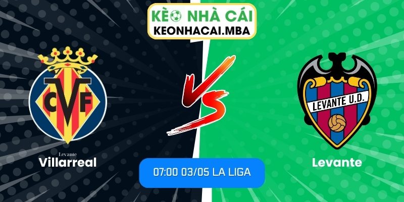 Villarreal vs Levante